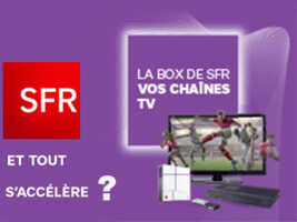 Retards de livraison dans les Box chez SFR et possible nouvelle box ADSL cet été ?