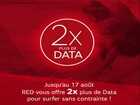 2 fois plus de data sur les forfaits Red 3Go et 5Go