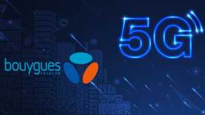 Le réseau 5G de Bouygues Telecom est le plus performant