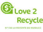 Recyclez, revendez et achetez des mobiles sur Love2recycle