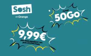 Forfait mobile : la promo Sosh 50 Go à 10€/mois pour profiter de la 4G Orange