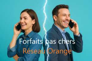 La nouvelle guerre des forfaits pas chers sur le réseau Orange