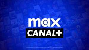 Max inclus dans les offres Canal