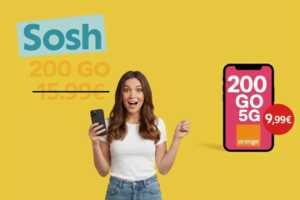 Femme avec smartphone sourit, sous logo Sosh et forfait 200 Go à 15.99€ (prix barré), et 2ème smartphone à droite avec 200 go à 9.99€ et logo d'Orange