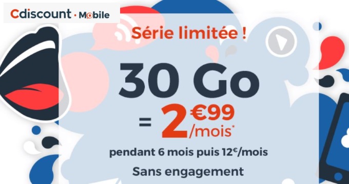 Forfait pas cher : 30 Go à 2,99€/mois chez Cdiscount Mobile pour les French Days