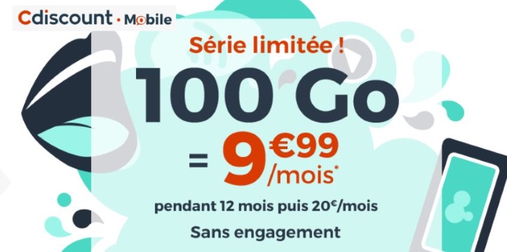 Forfait en promo : 100 Go de 4G à 10 euros/mois chez Cdiscount Mobile