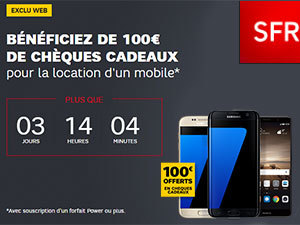 Plus que 3 jours pour profiter de 200€ de chèques cadeaux offerts aux nouveaux clients SFR