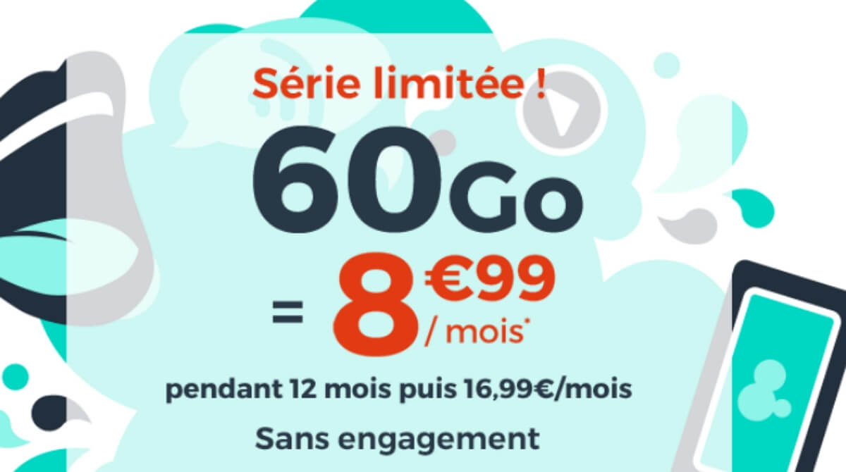 Forfait promo : 8,99€/mois, le meilleur prix pour 60Go est chez Cdiscount