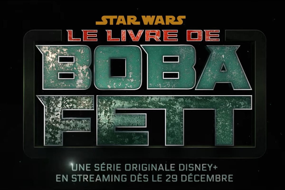 Star Wars : Le Livre de Boba Fett aujourd'hui sur Disney+