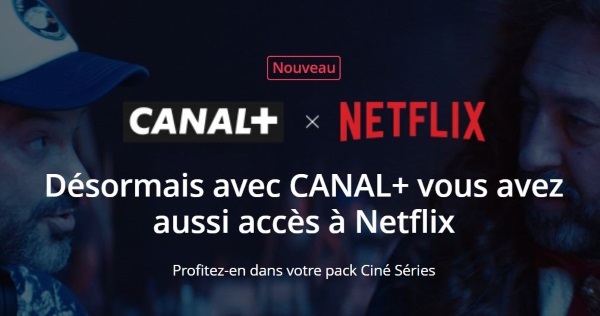 Netflix avec Canal : découvrez l'offre ultime pour les fans de séries