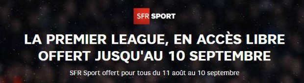 SFR Sport : 1 mois gratuit pour tous pour le début de la Premier League