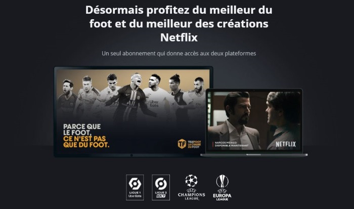 Telefoot et Netflix en streaming sur tous les écrans
