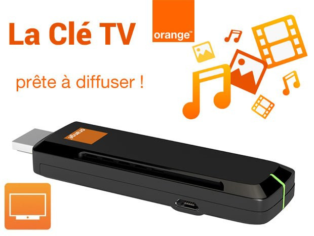 Diffusez vos contenus et les programmes télévisés avec la Clé TV d'Orange