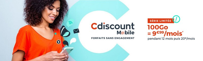 Le forfait 100 Giga de Cdiscount en promotion à 9.99€ par mois (3 janvier 2020)