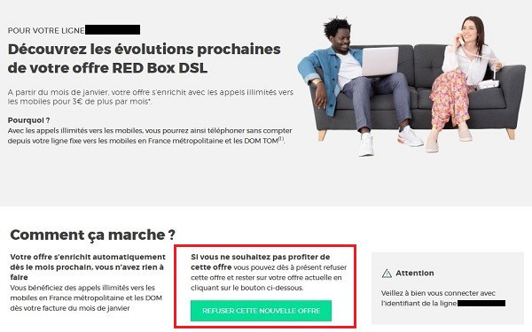 Il est possible de refuser l'option payante appels illimités sur les mobiles sur votre abonnement RED box.