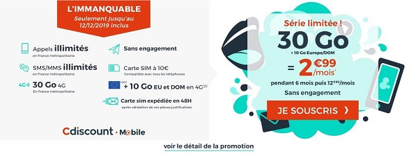 L'immanquable de Cdiscount Mobile est un forfait sans engagement en série limitée jusqu'au 12 décembre, avec 30 Go pour seulement 2,99€/mois