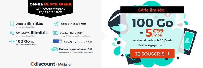 avec l'offre Black Week, le forfait 100 Go est à 5,99€/mois pendant six mois chez Cdiscount Mobile.