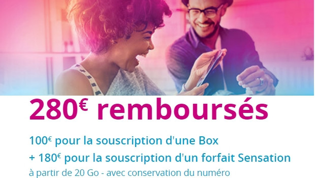 Jusqu'à 280€ d'offerts avec une box et un Sensation 20Go et plus