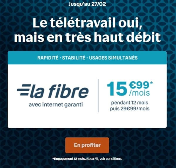 la fibre optique à seulement 15,99€/mois avec la Bbox Fit