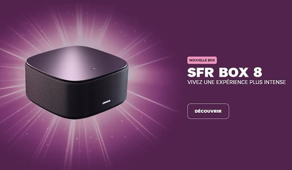 L'expérience SFR box 8 est maintenant directement incluse dans l'offre SFR et l'offre SFR Power 