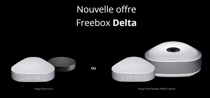 Freebox Delta : désormais avec Player Pop ou Free / Devialet