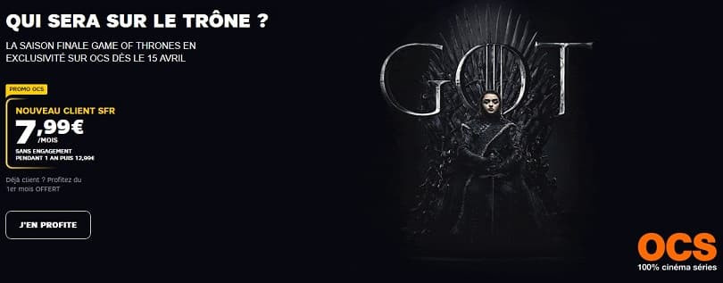 Pour la diffusion de la saison 8 de Game of Thrones, l'abonnement à OCS est 7,99€/mois pendant un an chez SFR