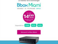 Bouygues : la fibre avec la Bbox Miami